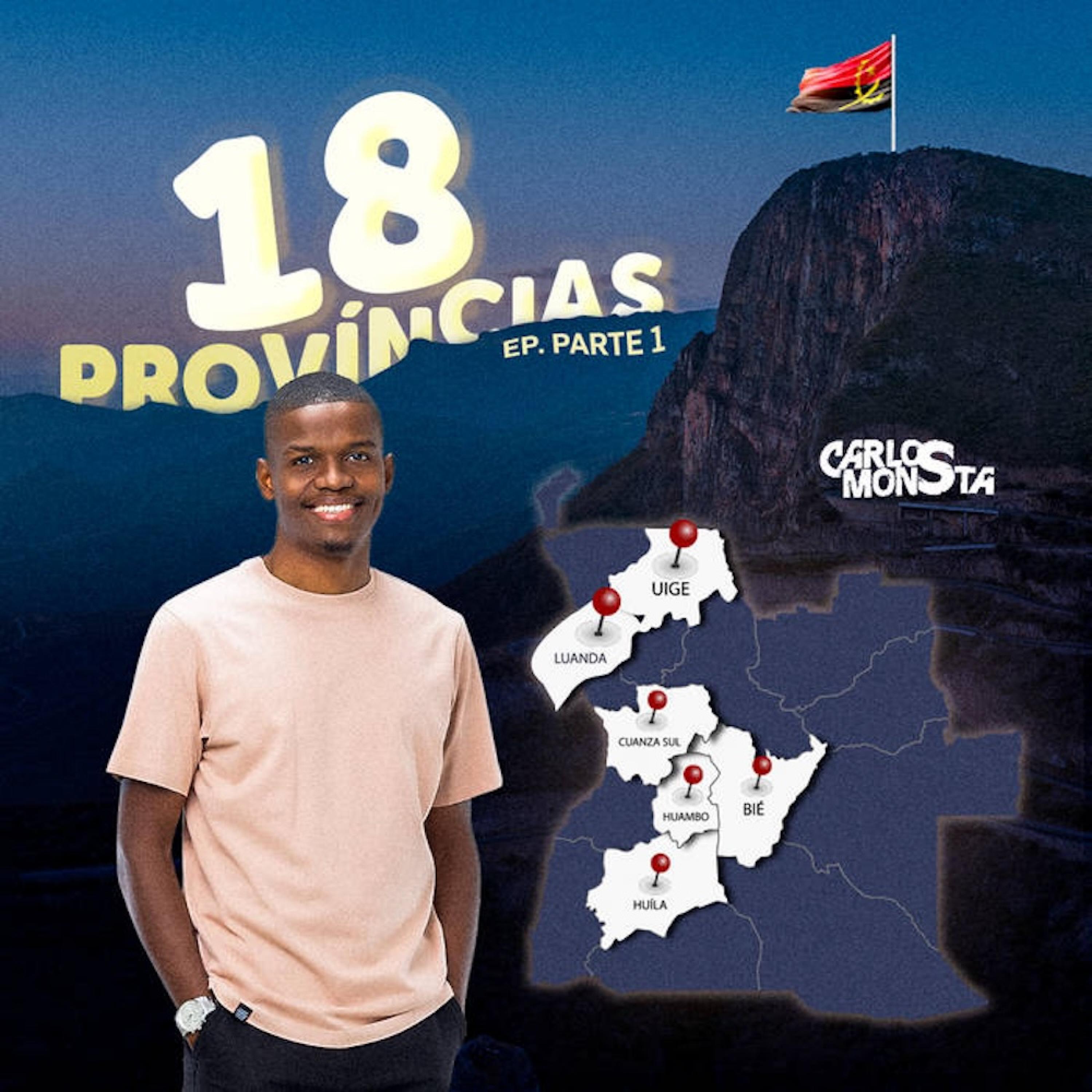 Релиз 18 Províncias, Pt. I