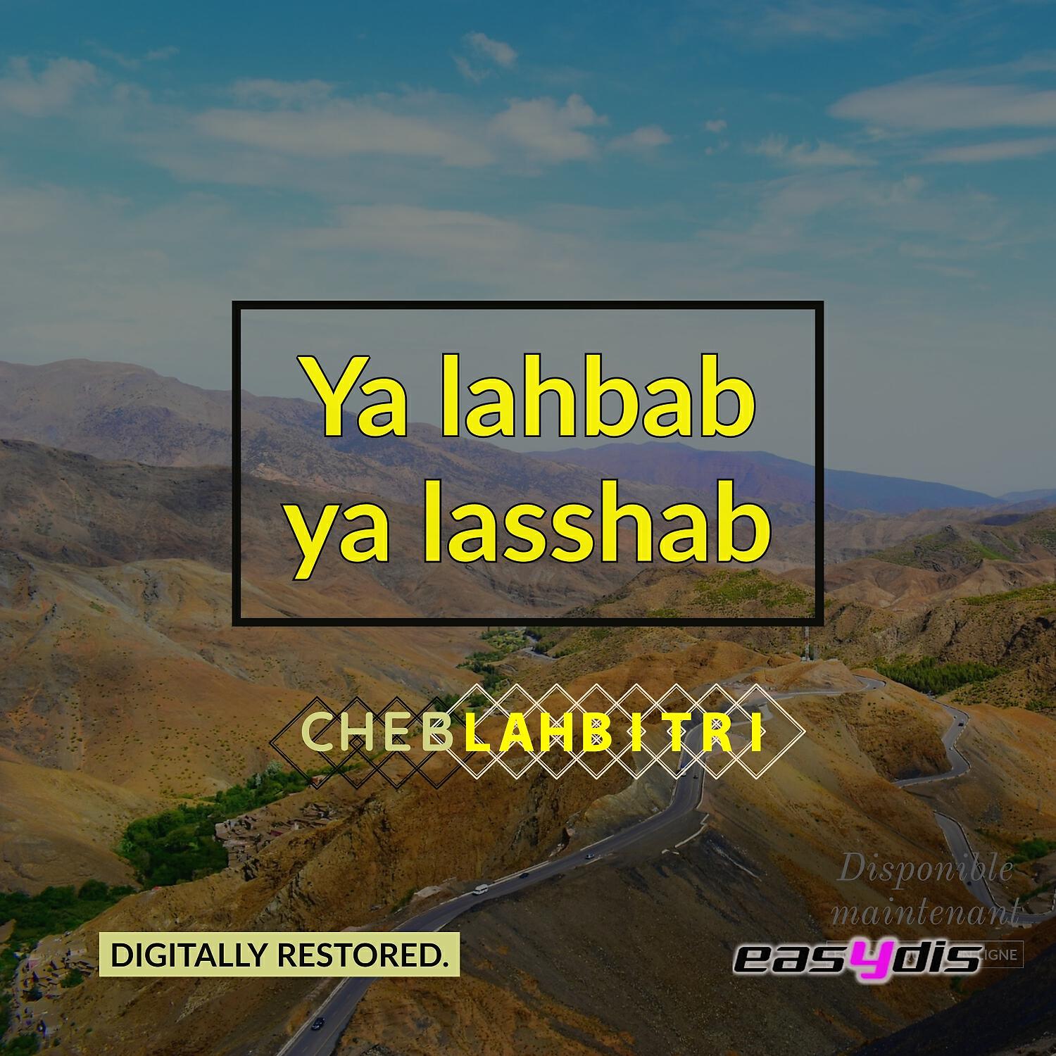 Релиз Ya lahbab ya lasshab