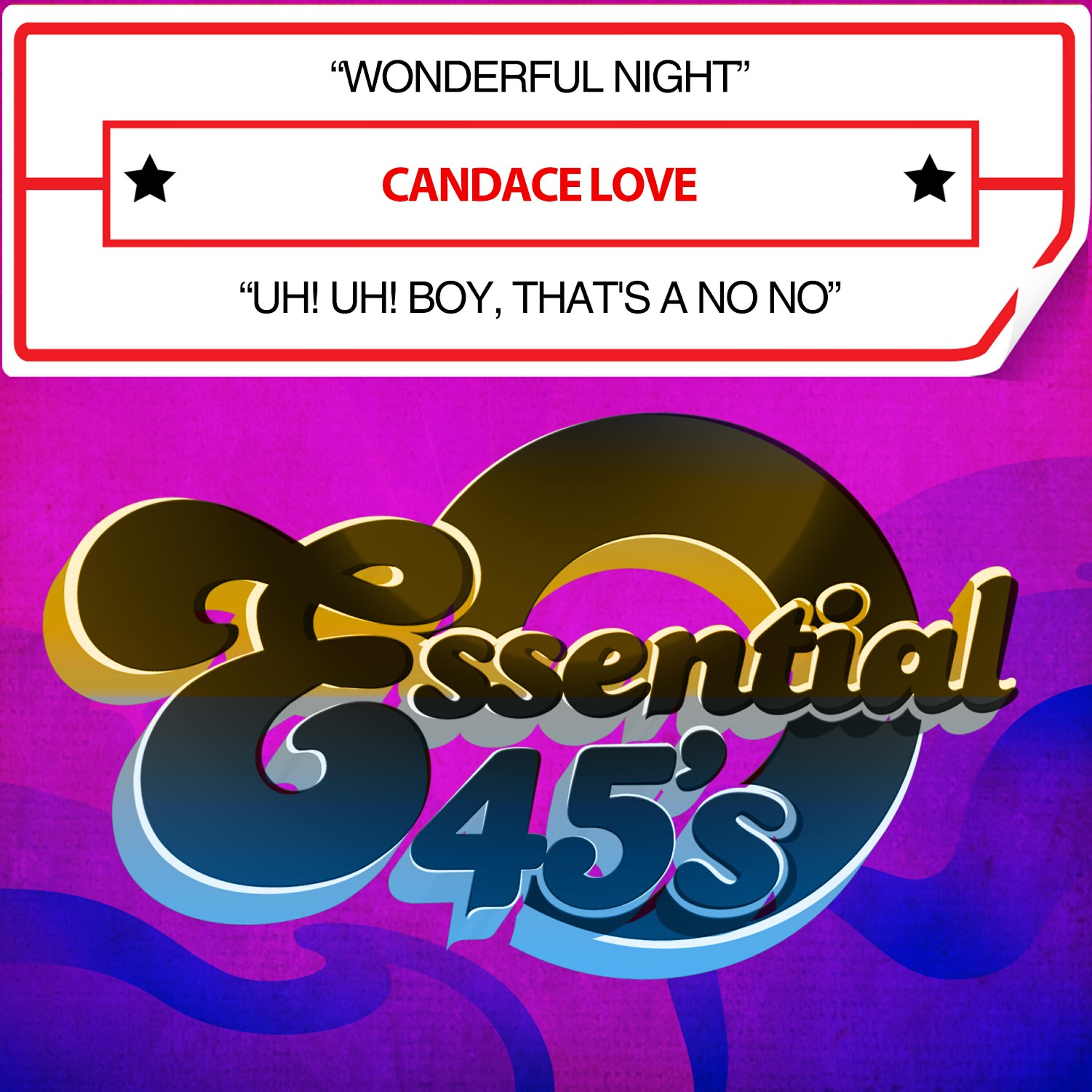 Релиз Wonderful Night / Uh! Uh! Boy, That's a No No (Digital 45)