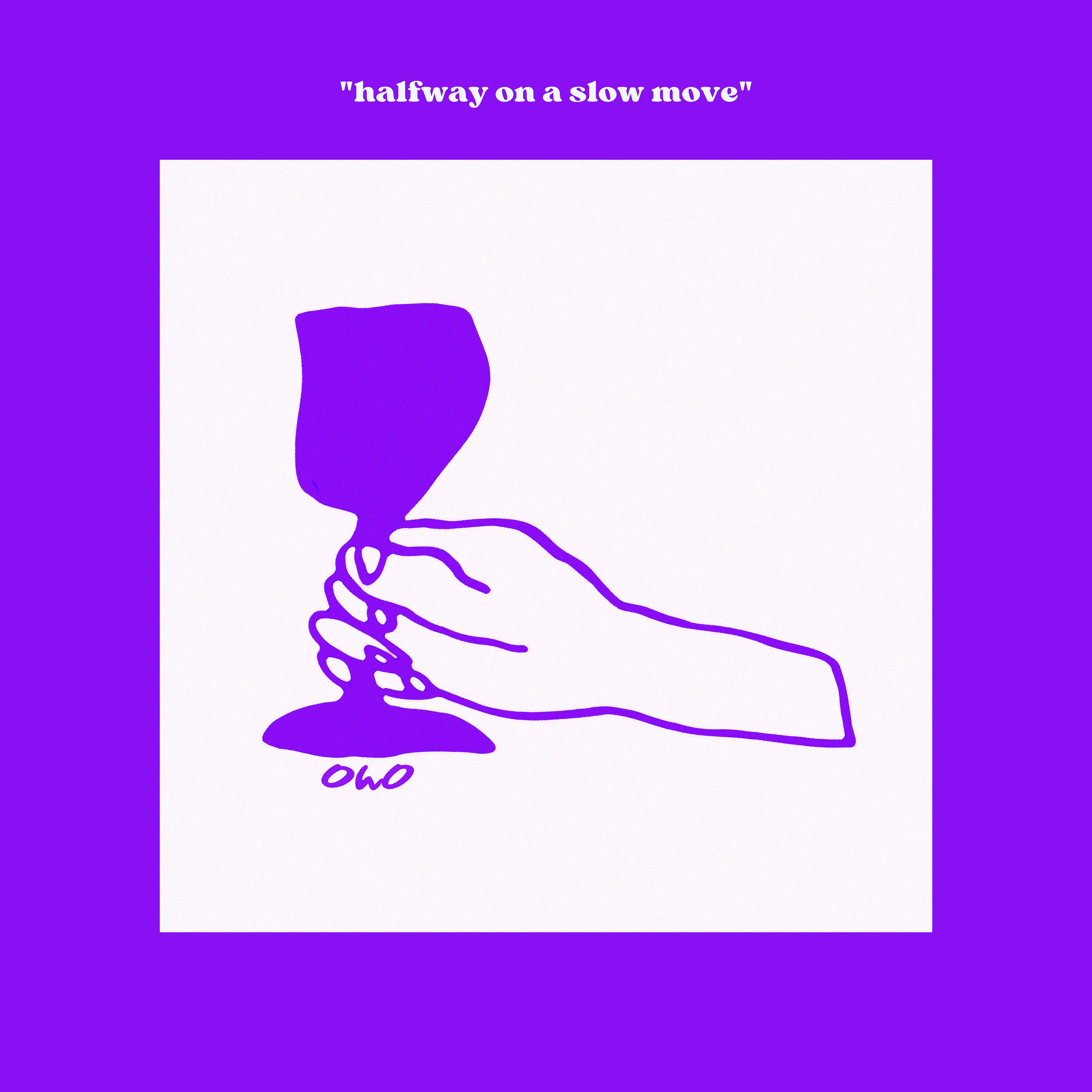 Релиз Halfway on a Slow Move