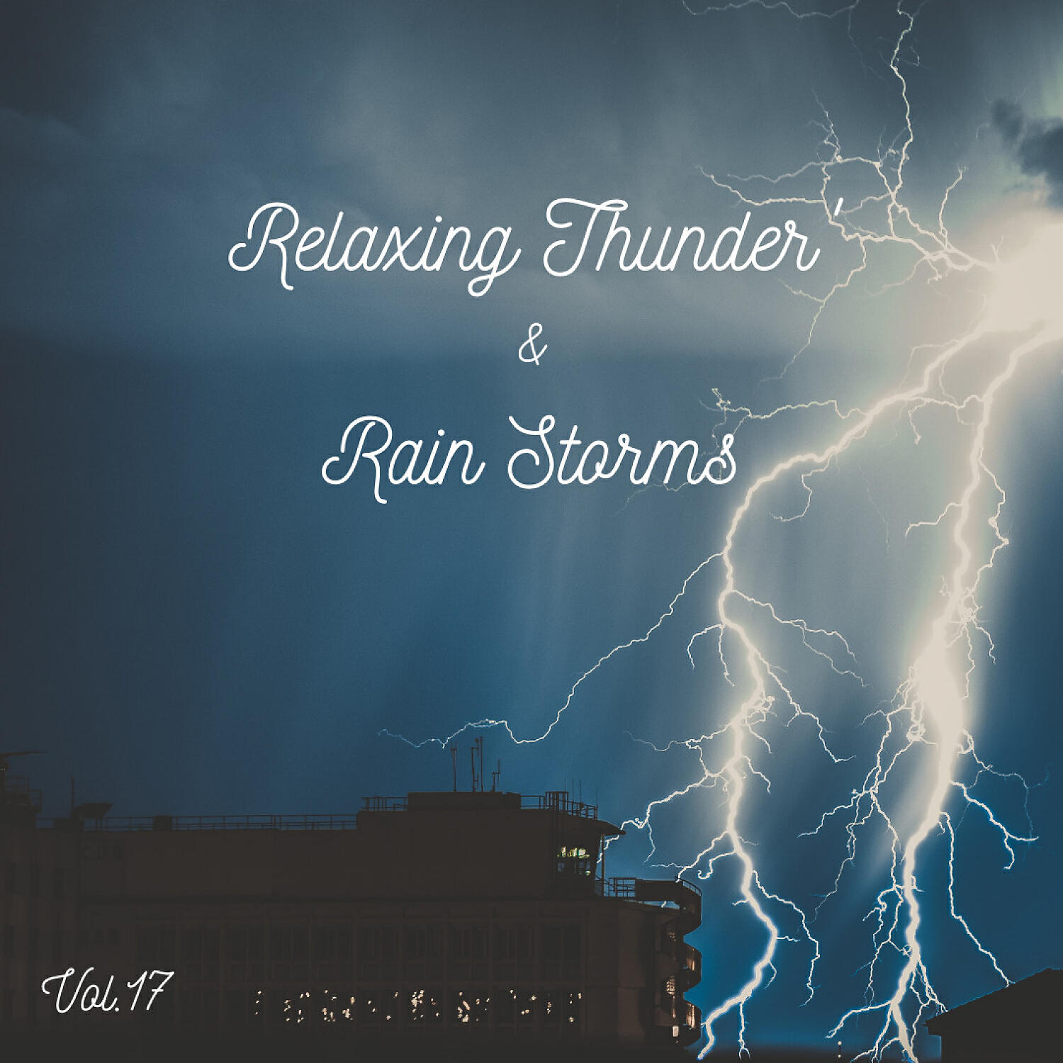 Релиз Relaxing Thunder and Rain Storms Vol.17