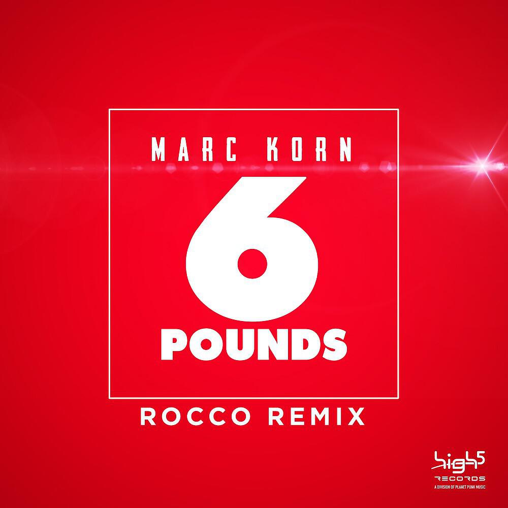 Релиз 6 Pounds (Rocco Remix)