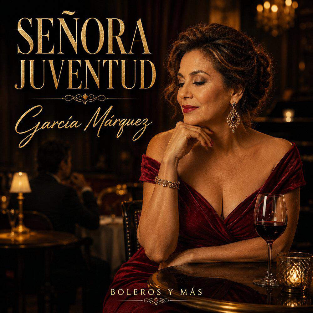 Релиз SEÑORA JUVENTUD (Boleros y más)