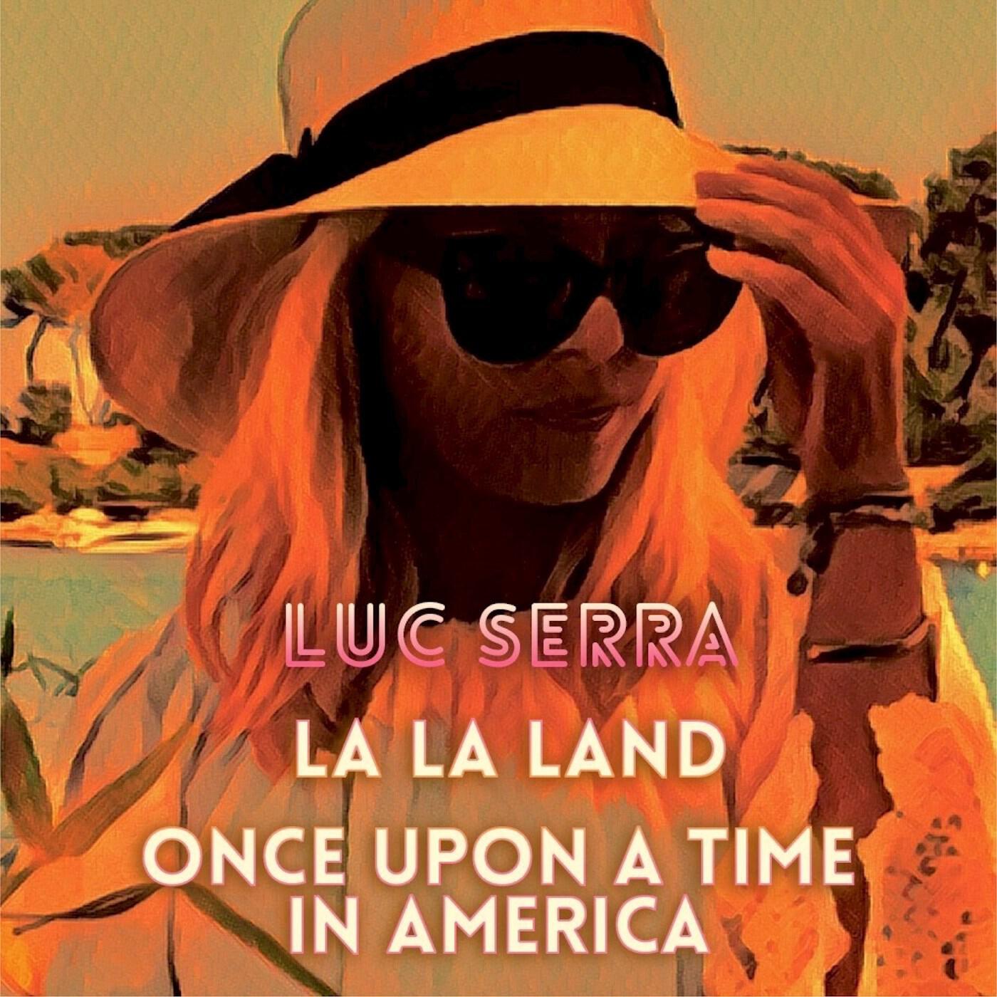 Релиз La La Land Once upon a time in America