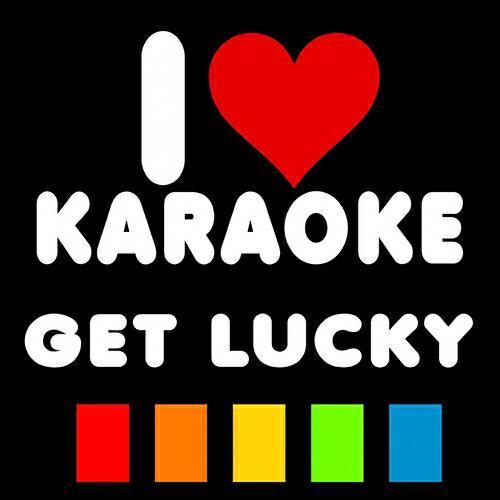 Релиз Get Lucky (Karaoke Version)