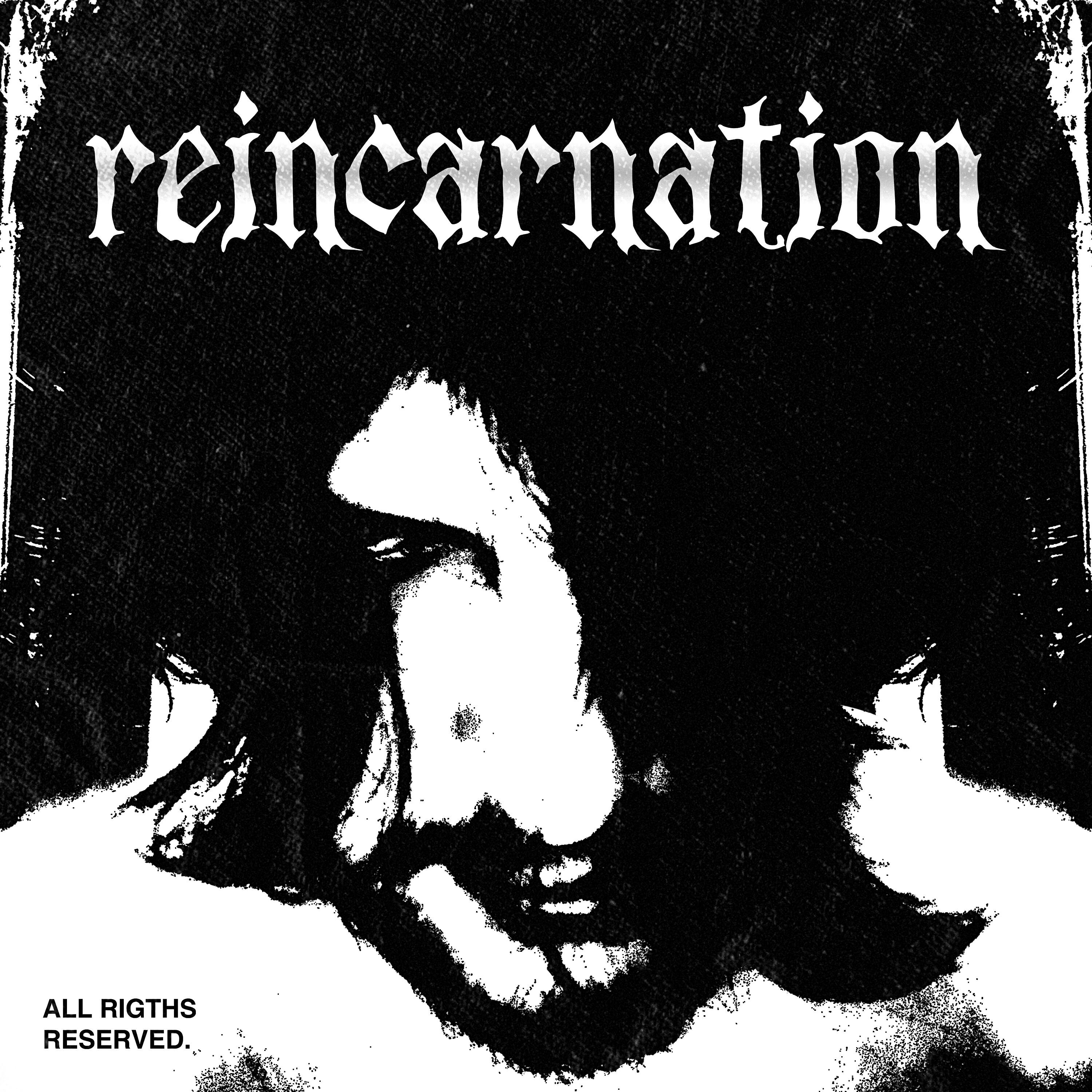 Релиз Reincarnation