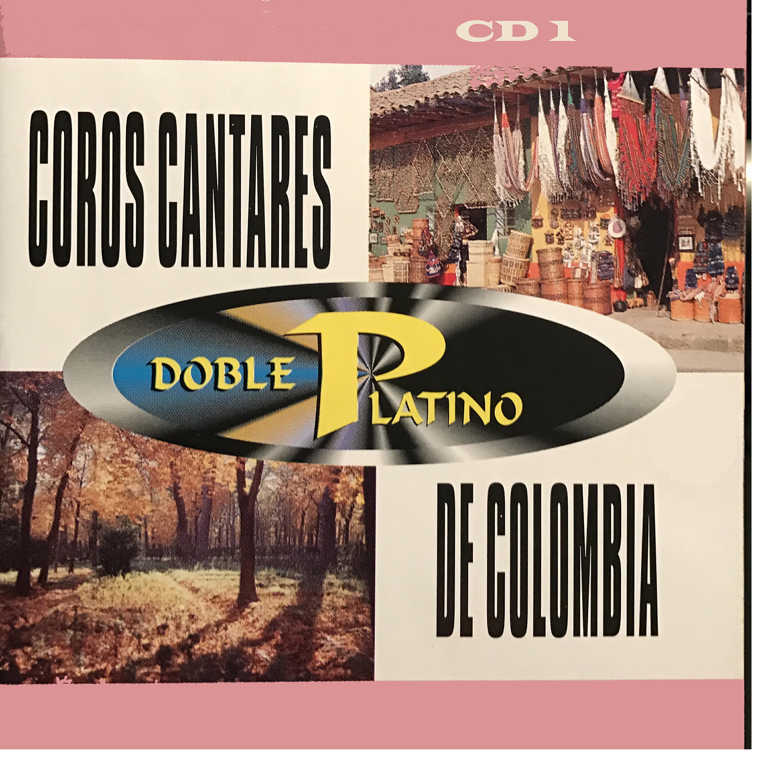 Релиз Doble Platino: Coros Cantares de Colombia, Vol. 1