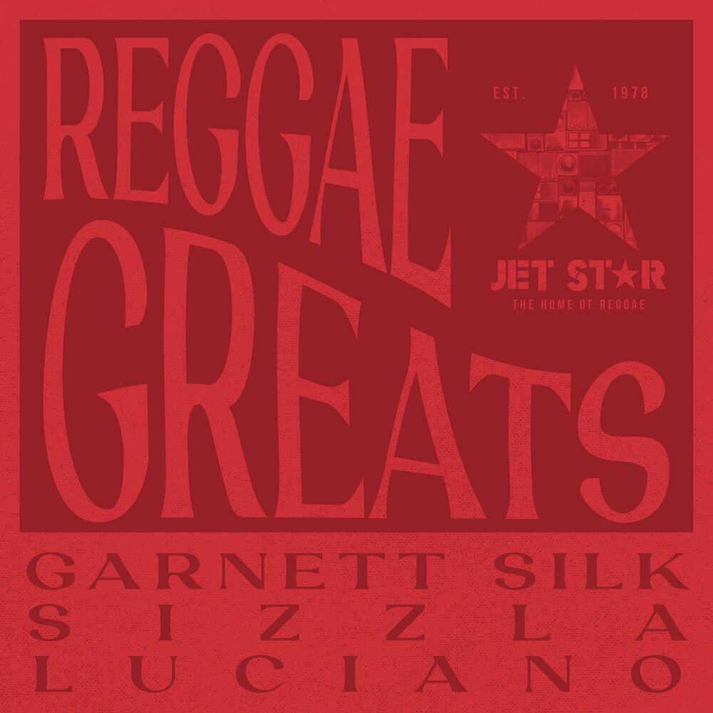 Релиз Reggae Greats: Garnett Silk, Sizzla & Luciano