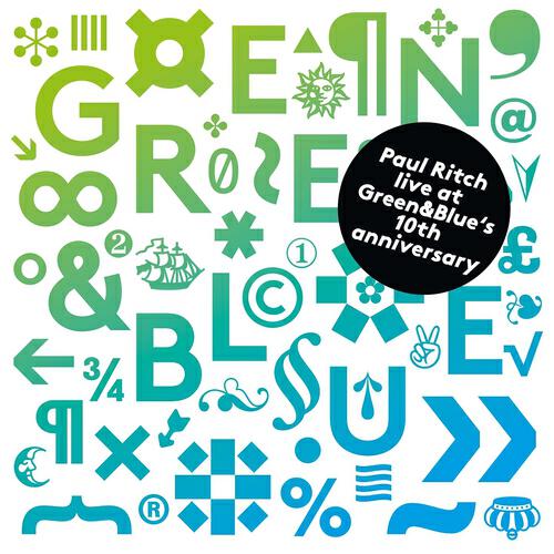 Релиз Live At Green & Blues 10th Anniversary Mixed By Paul Ritch