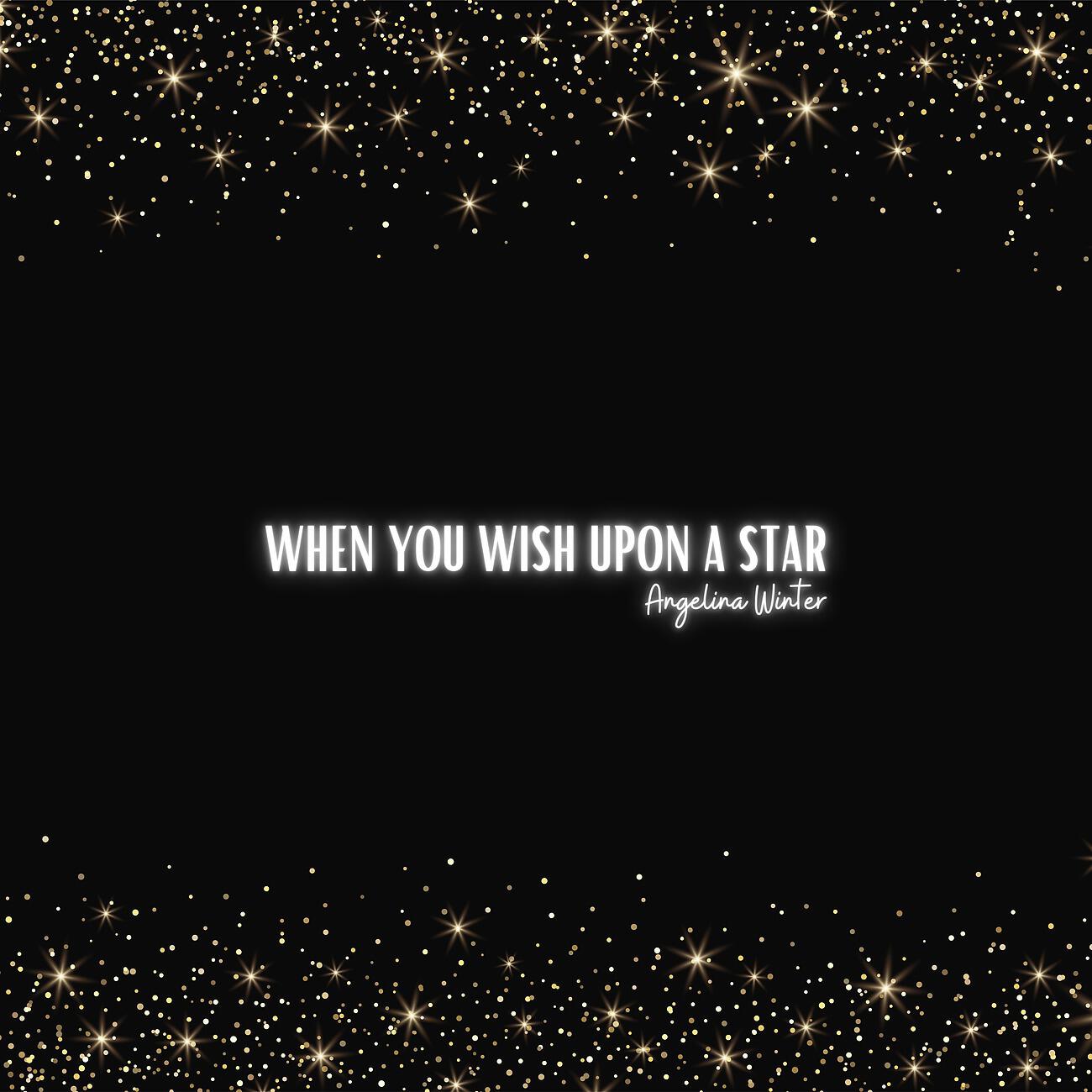 Релиз When You Wish Upon A Star