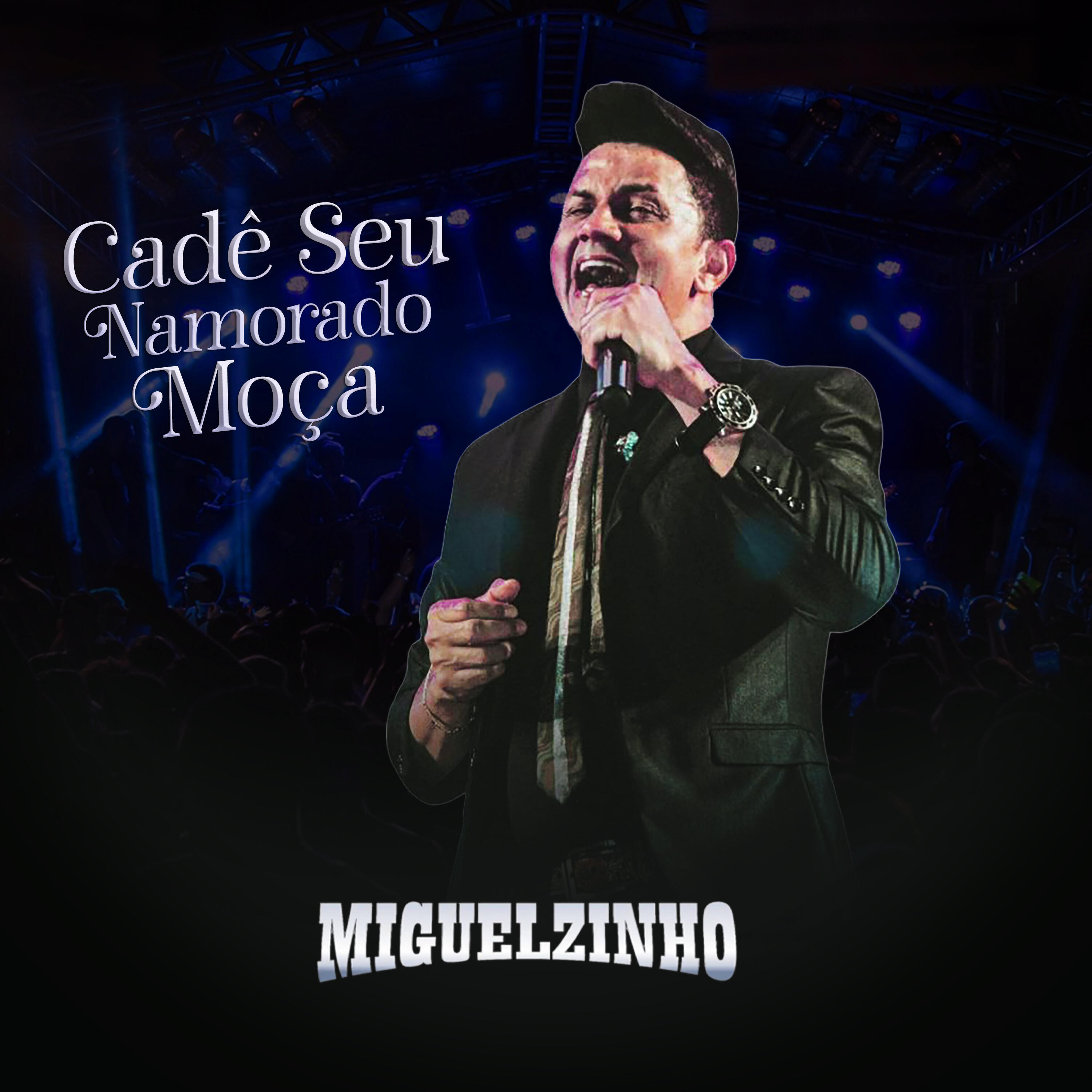 Релиз Cadê Seu Namorado Moça