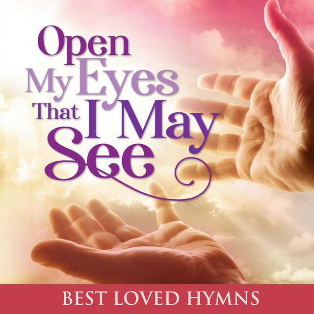 Релиз Open My Eyes That I May See