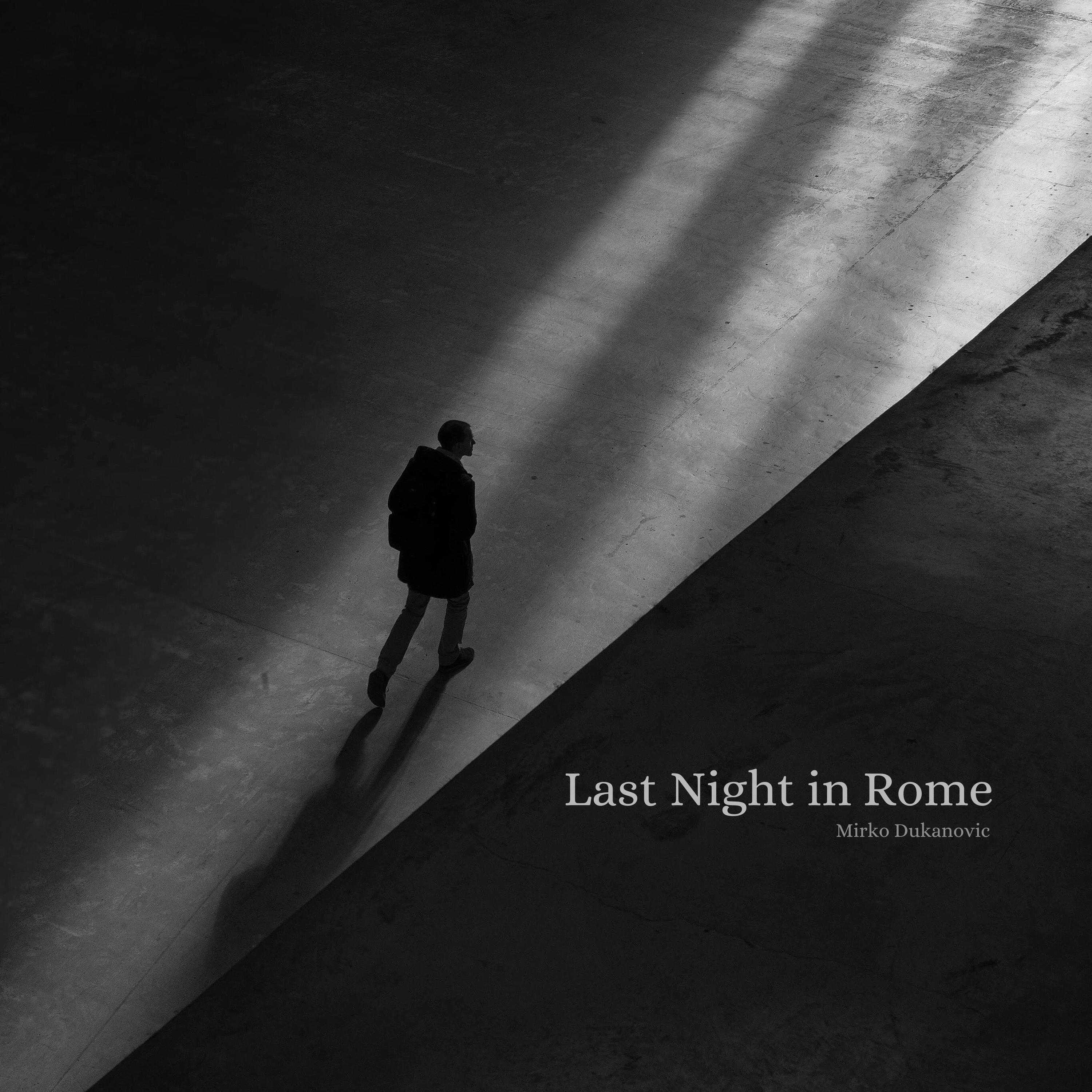 Релиз Last Night in Rome