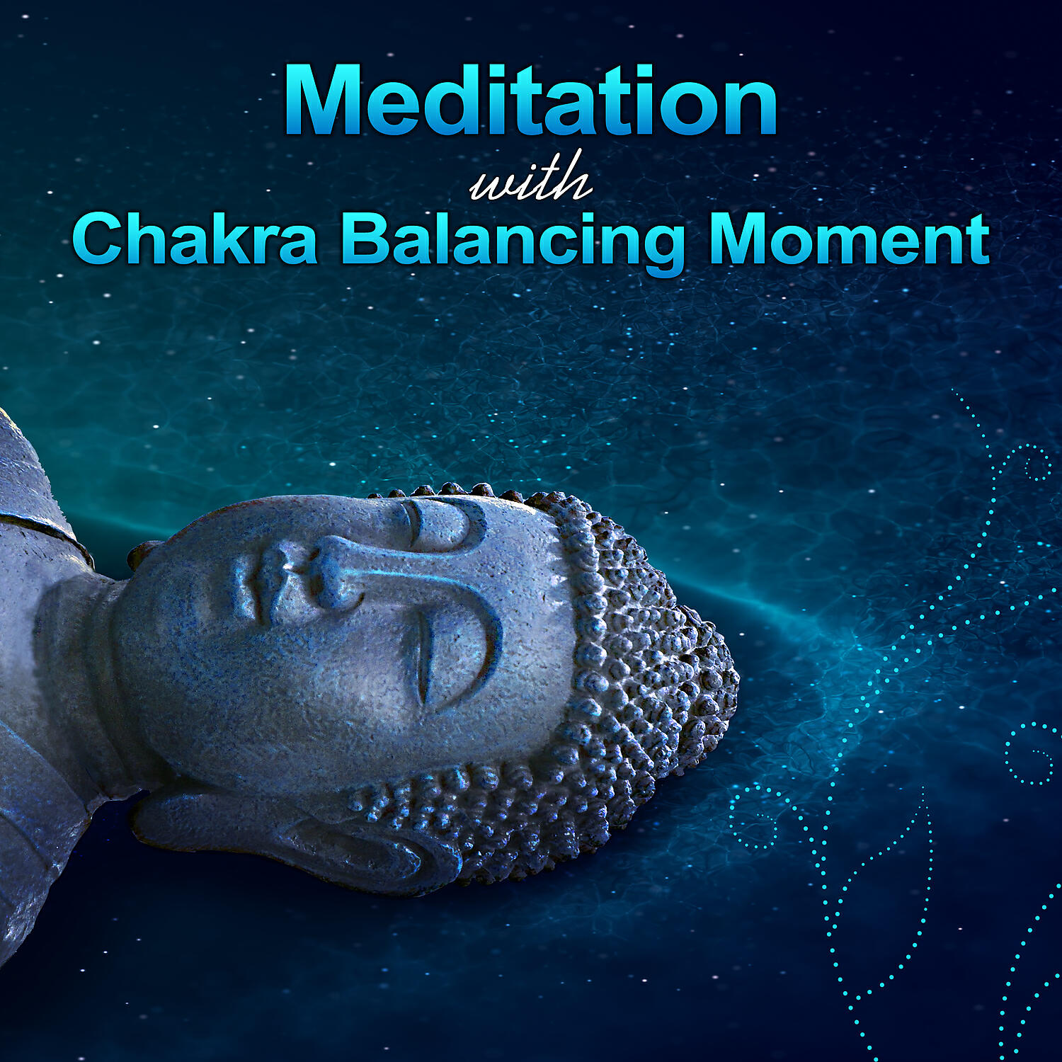 Релиз Meditation with Chakra Balancing Moment: Healing Sounds with New Age Sounds, Effective Sleep Aid to Cure Insomnia, No Stress Calming Music