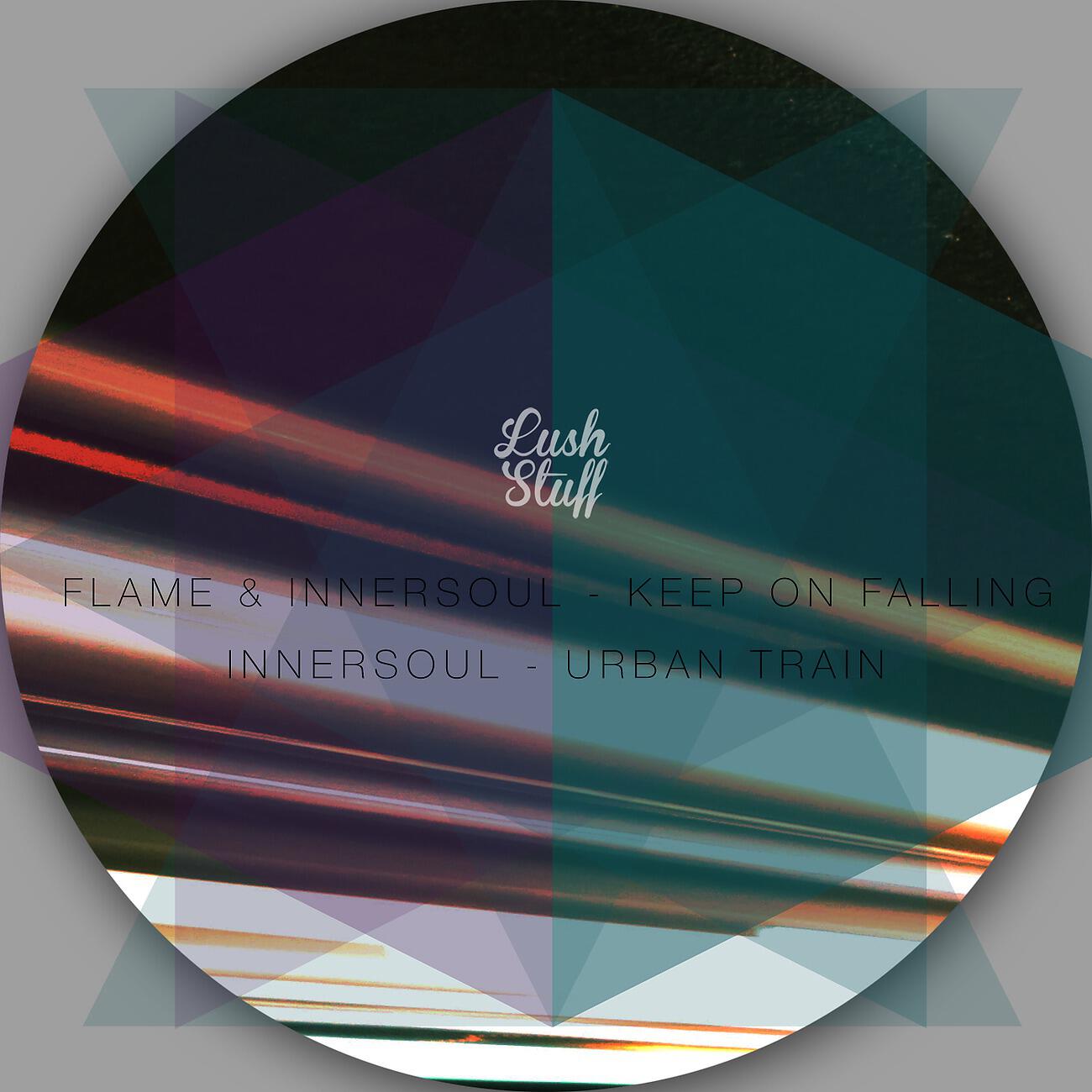 Релиз Keep On Falling / Urban Train