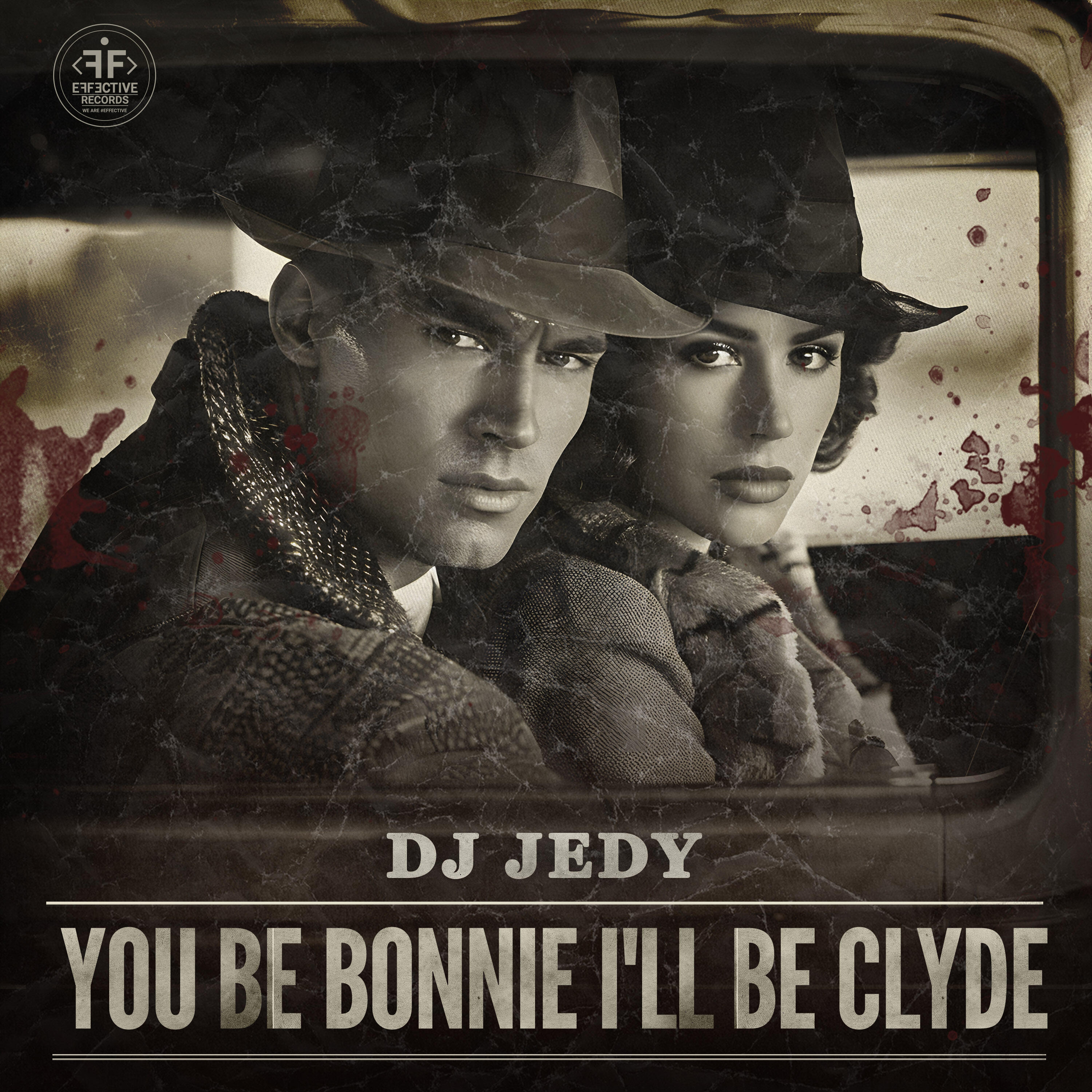 Постер альбома You Be Bonnie I'll Be Clyde