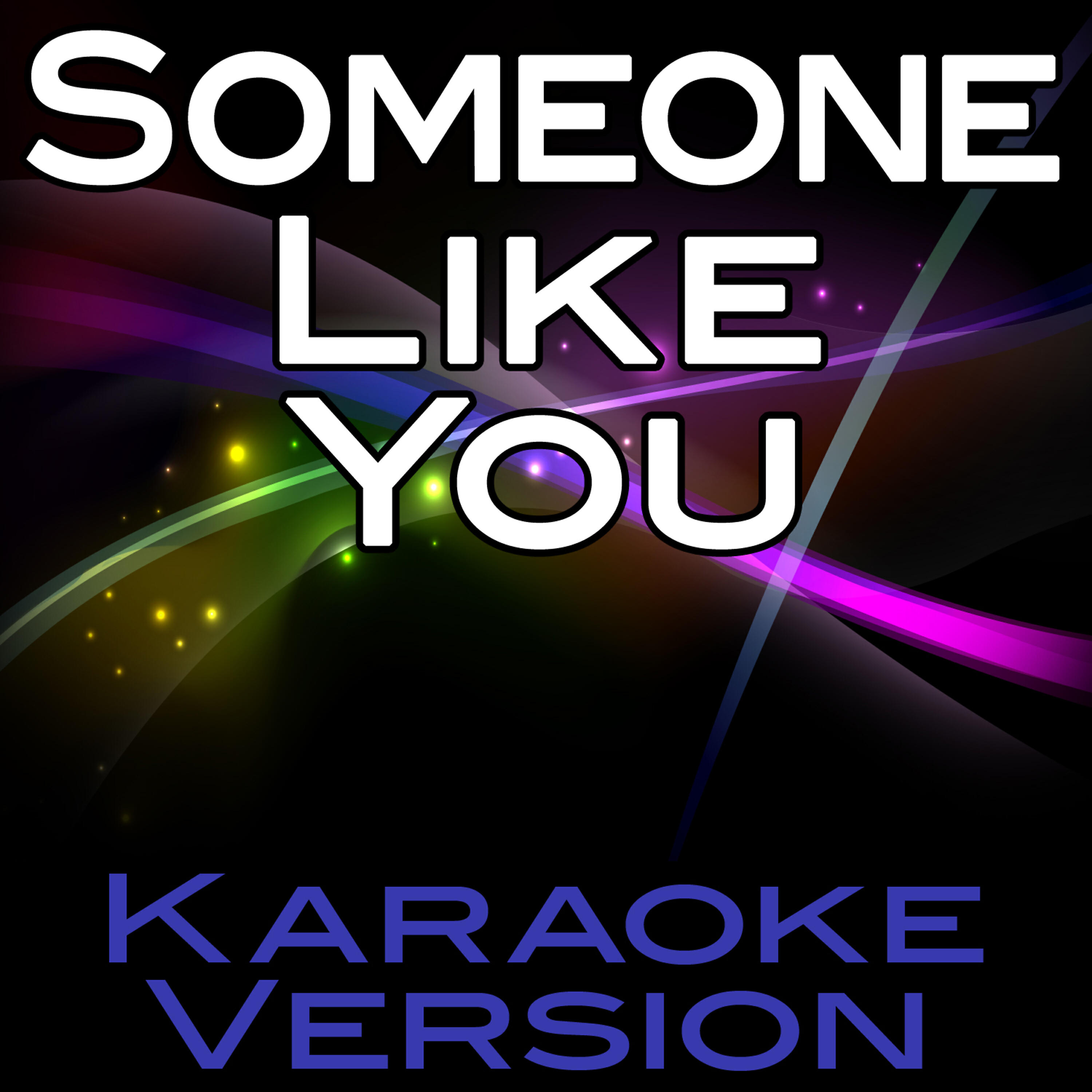 Релиз Someone Like You (Karaoke Version)