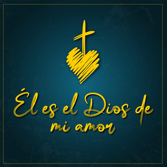Релиз Él Es el Dios de Mi Amor