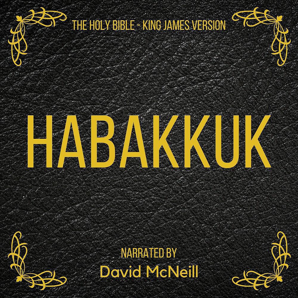 Релиз The Holy Bible - Habakkuk (King James Version)