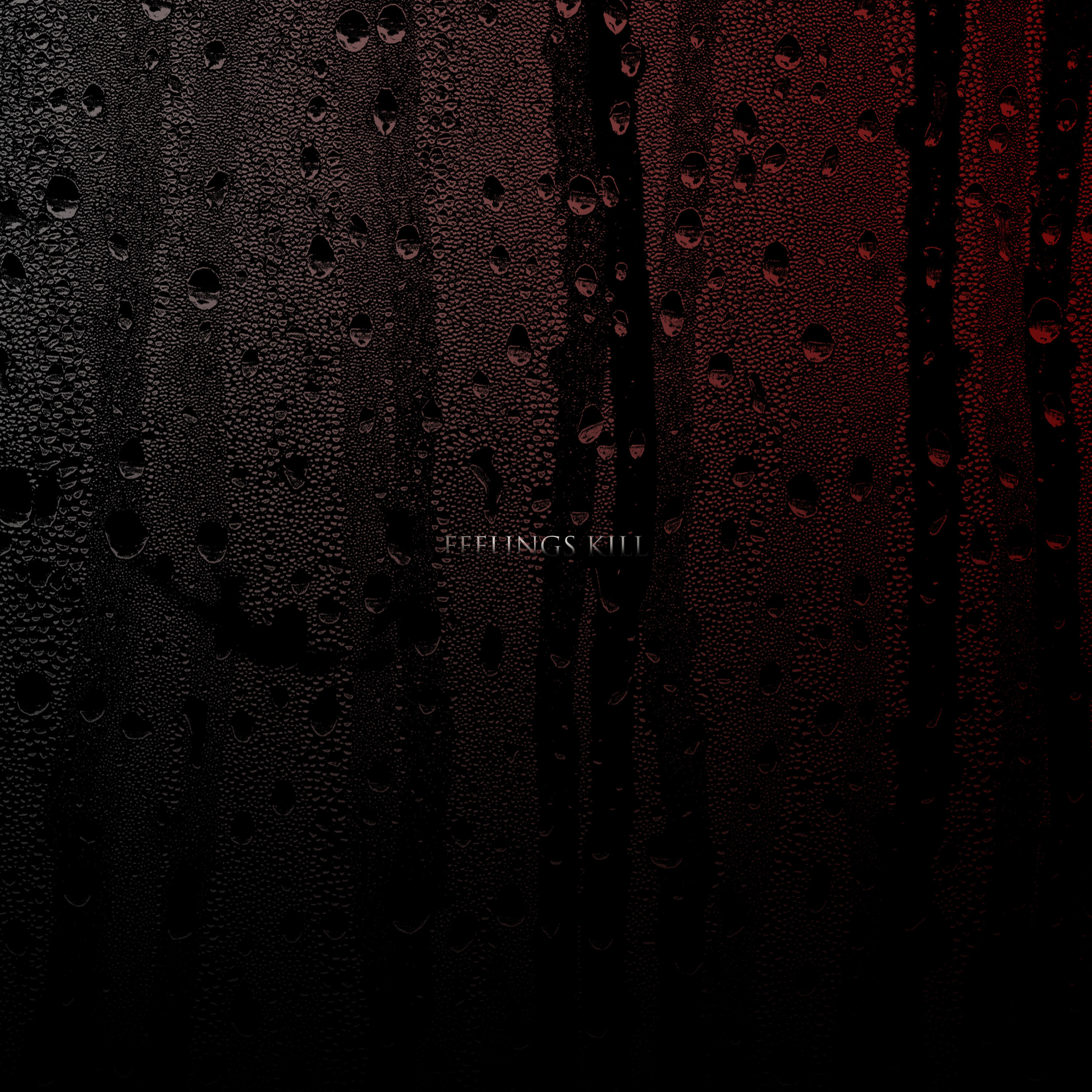 Релиз Feelings Kill