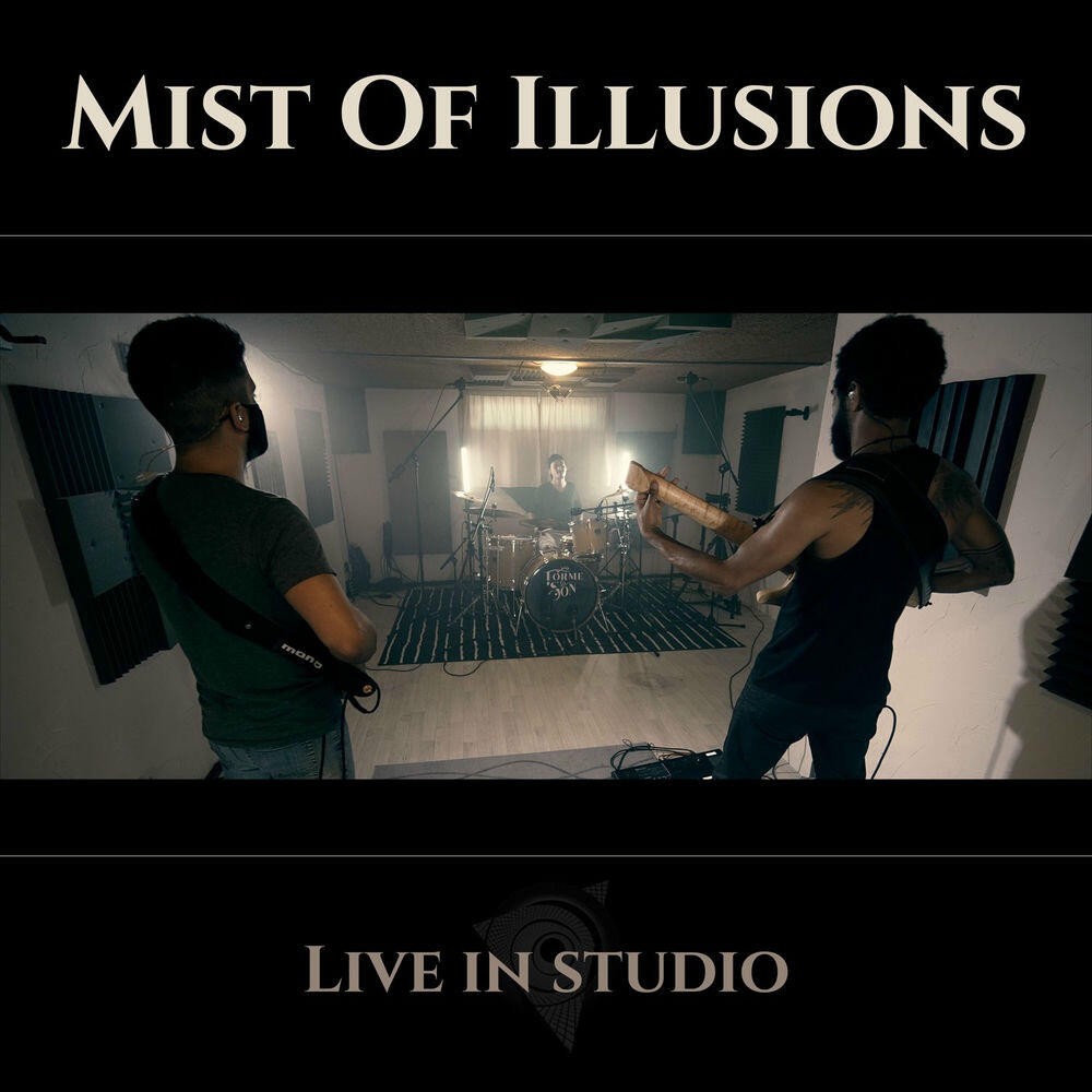 Релиз Mist of Illusions (Live in studio)