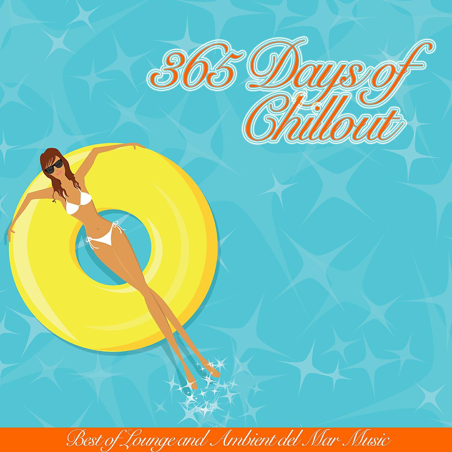 Релиз 365 Days of Chillout