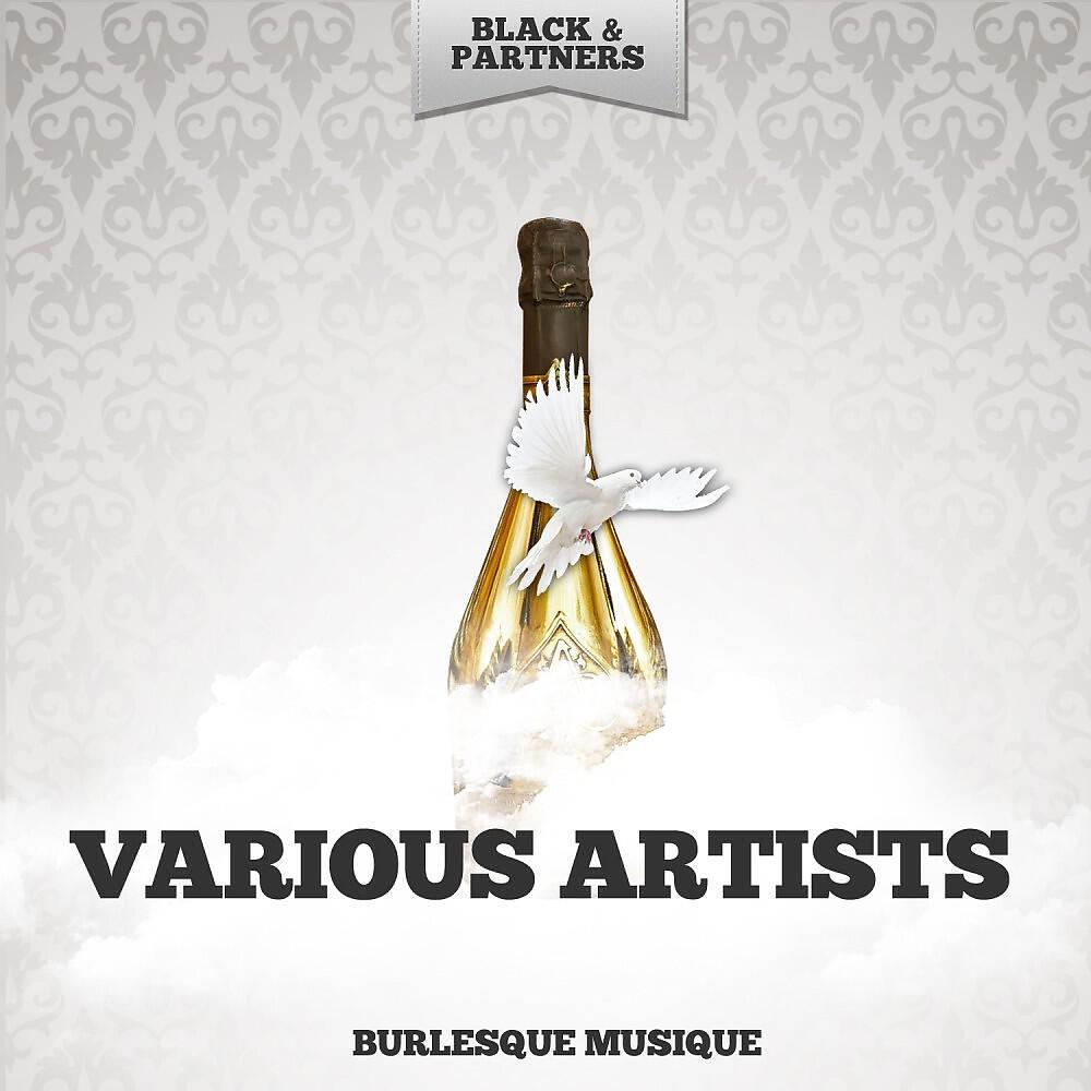 Релиз Burlesque Musique
