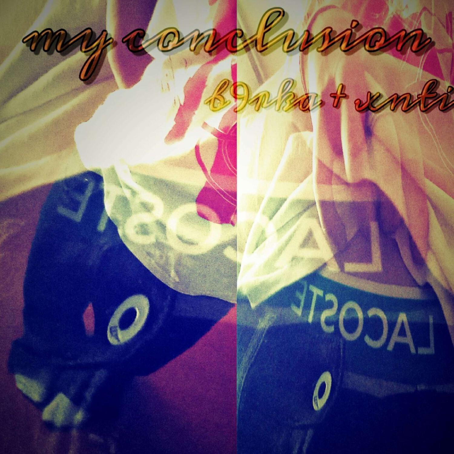 Релиз my conclusion