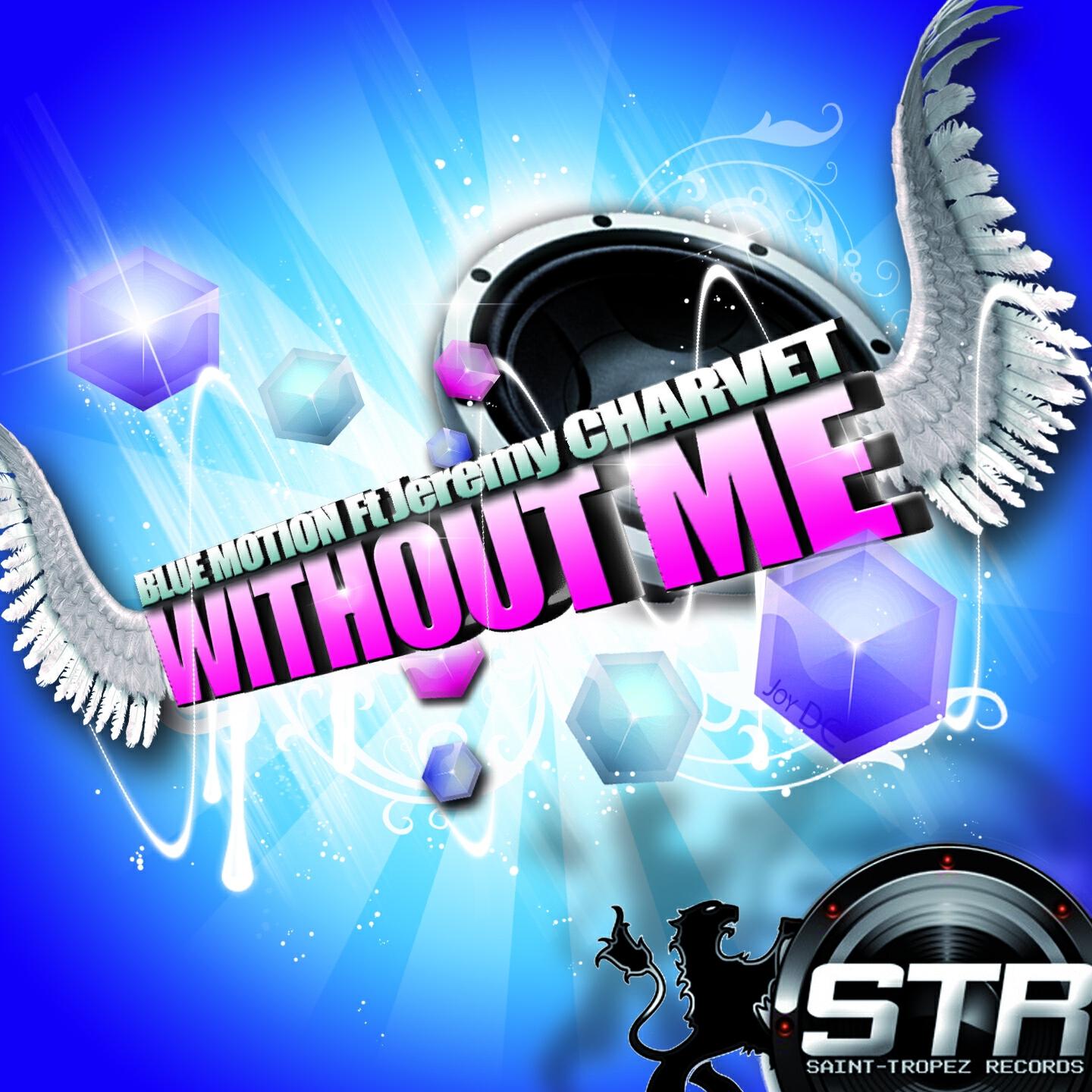 Постер альбома Without Me