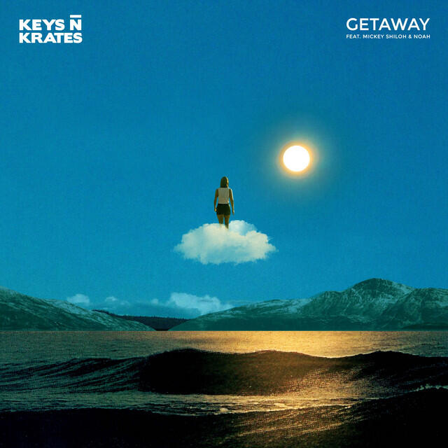 Релиз Getaway (feat. Mickey Shiloh & Noah)