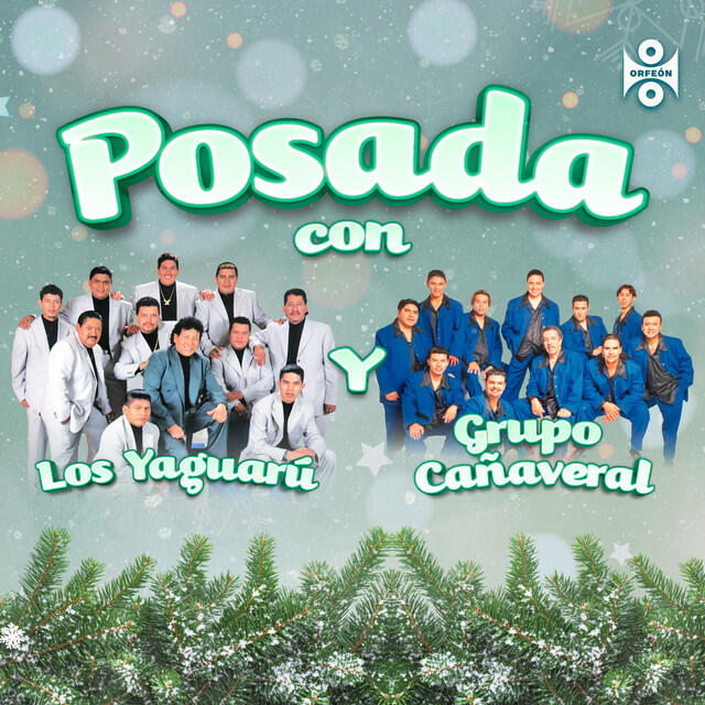 Релиз Posada Tropical: Los Yaguarú y Grupo Cañaveral