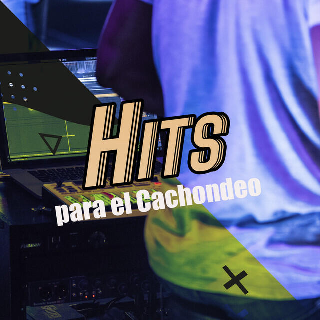 Релиз Hits para el Cachondeo