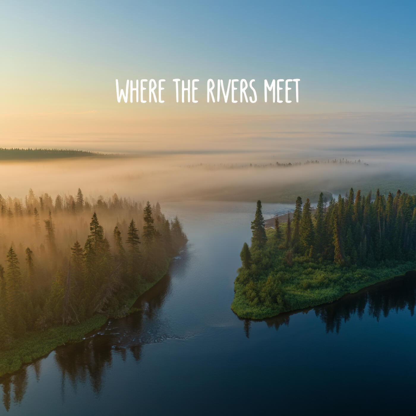 Релиз Where the Rivers Meet