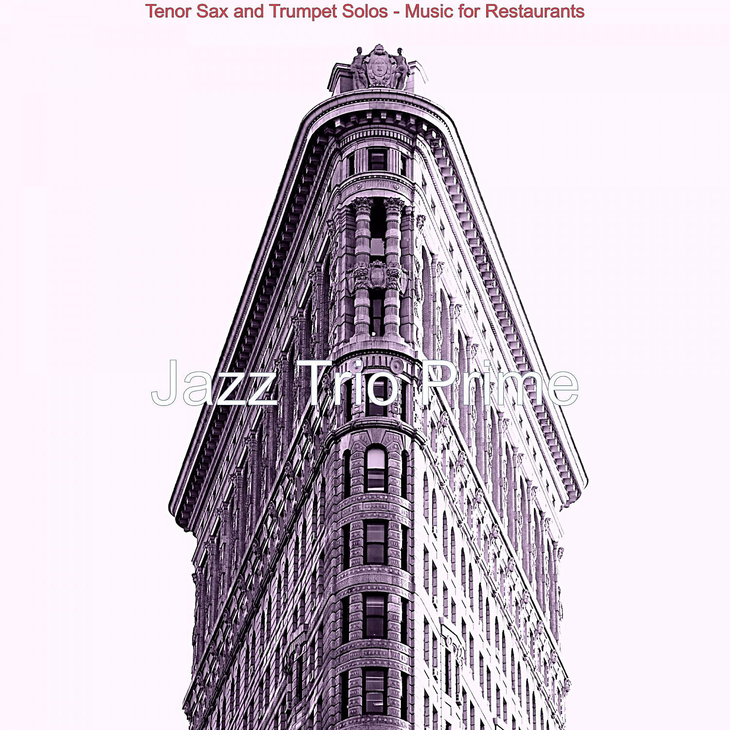 Релиз Tenor Sax and Trumpet Solos - Music for Restaurants