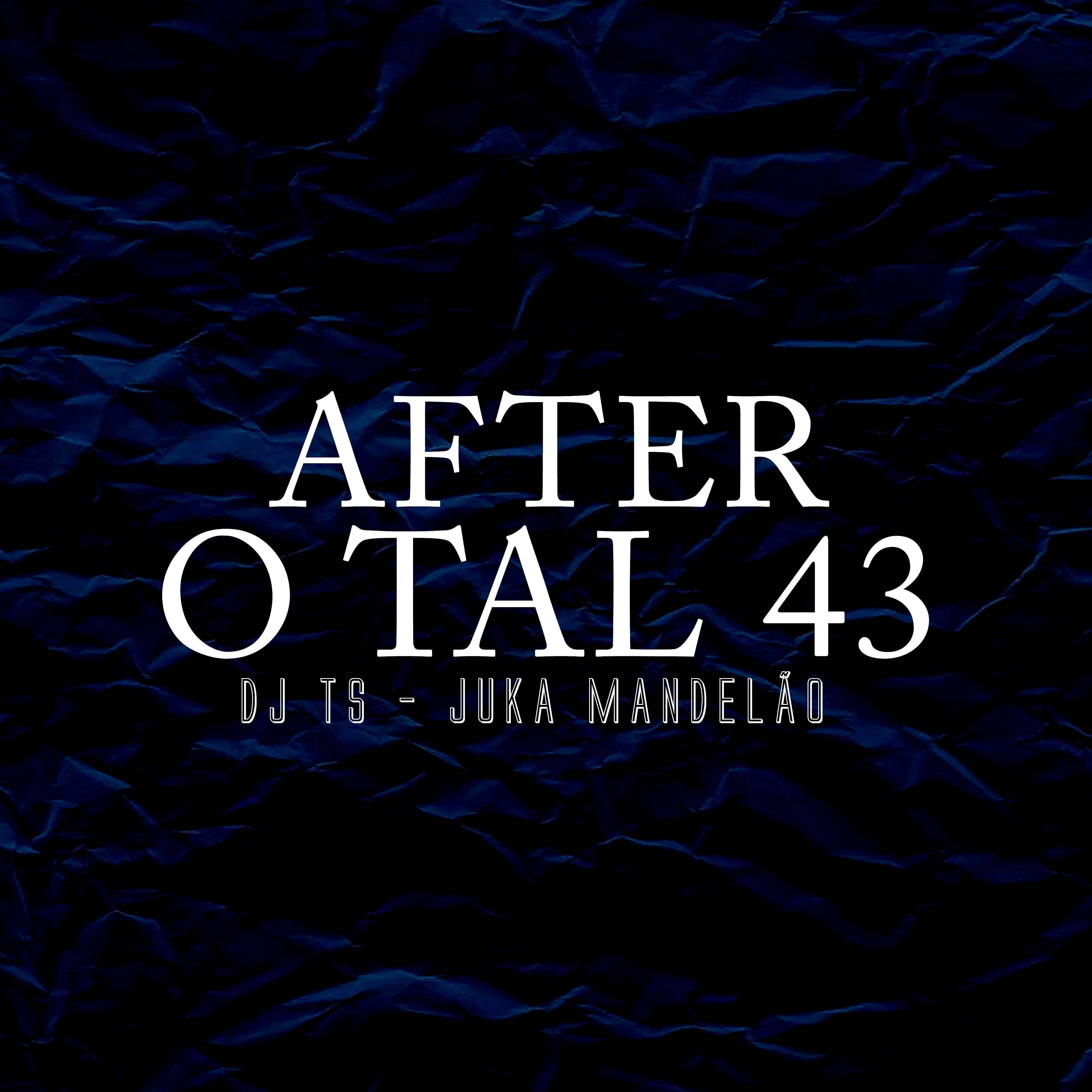 Релиз After, o Tal 43