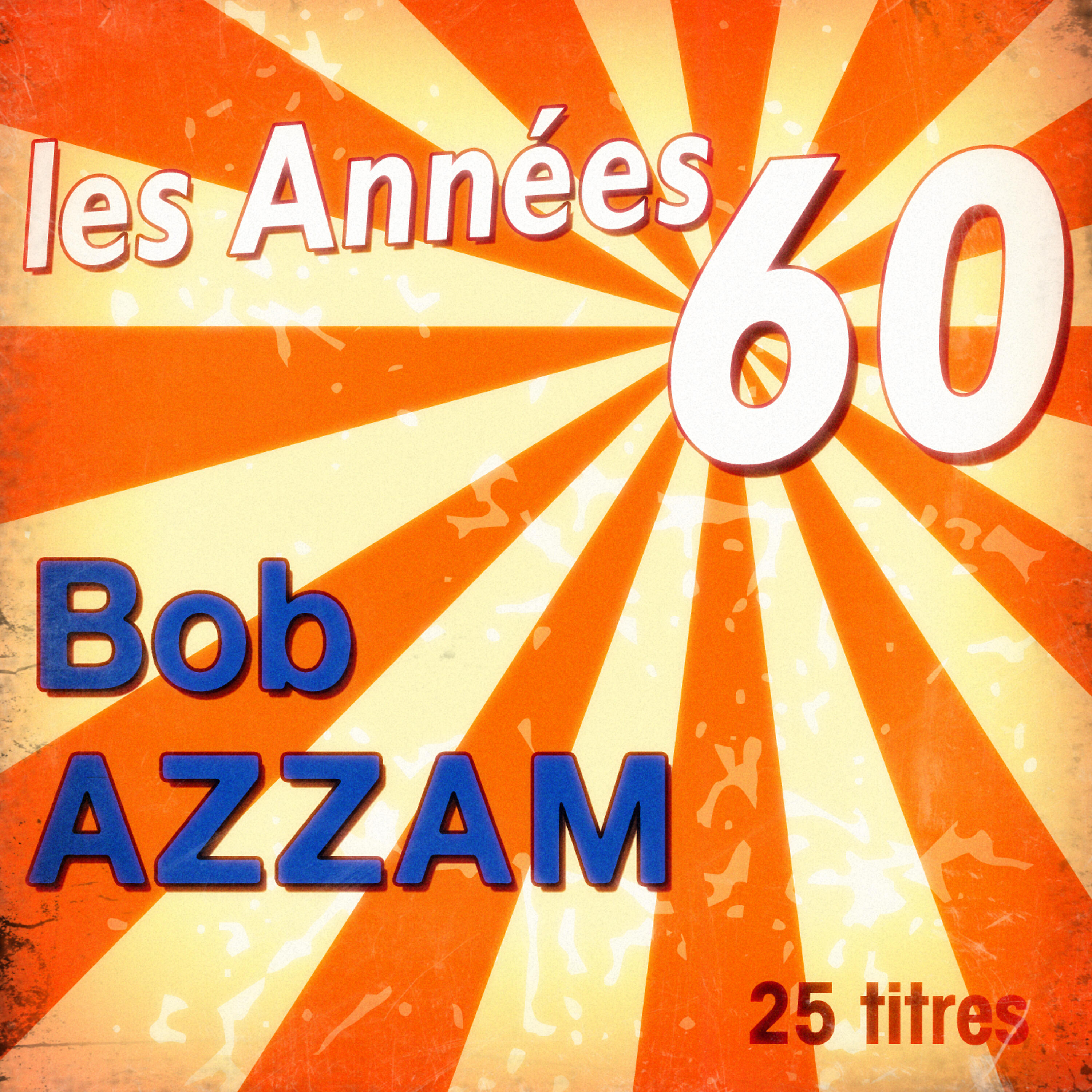 Релиз Les années 60: Bob Azzam