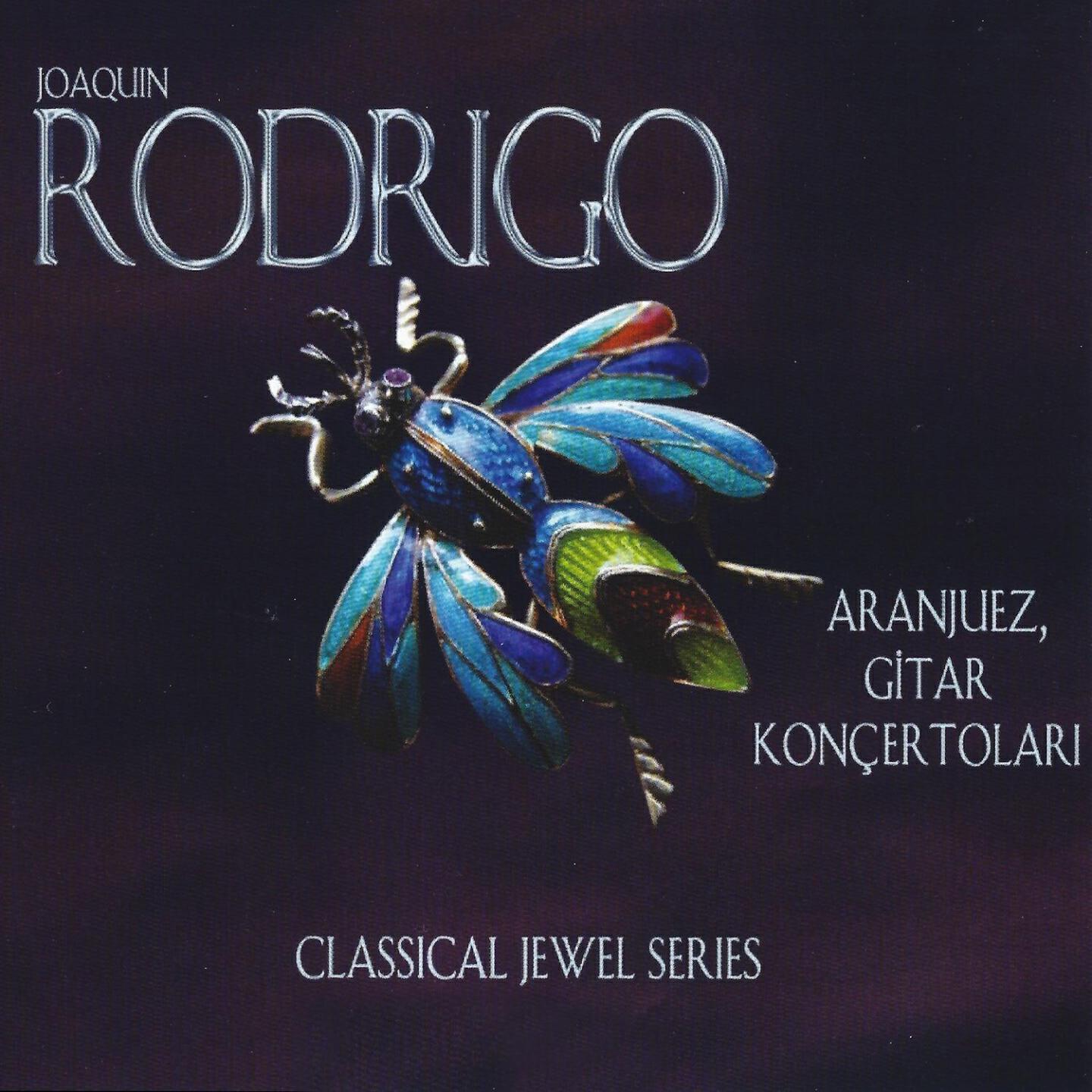 Релиз Rodrigo: Aranjuez - Gitar Konçertoları