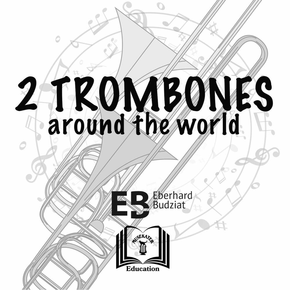 Релиз 2 Trombones around the world