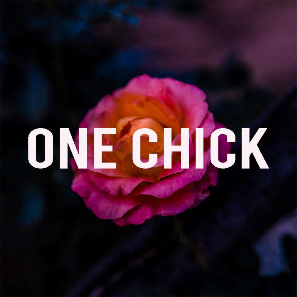 Релиз One Chick