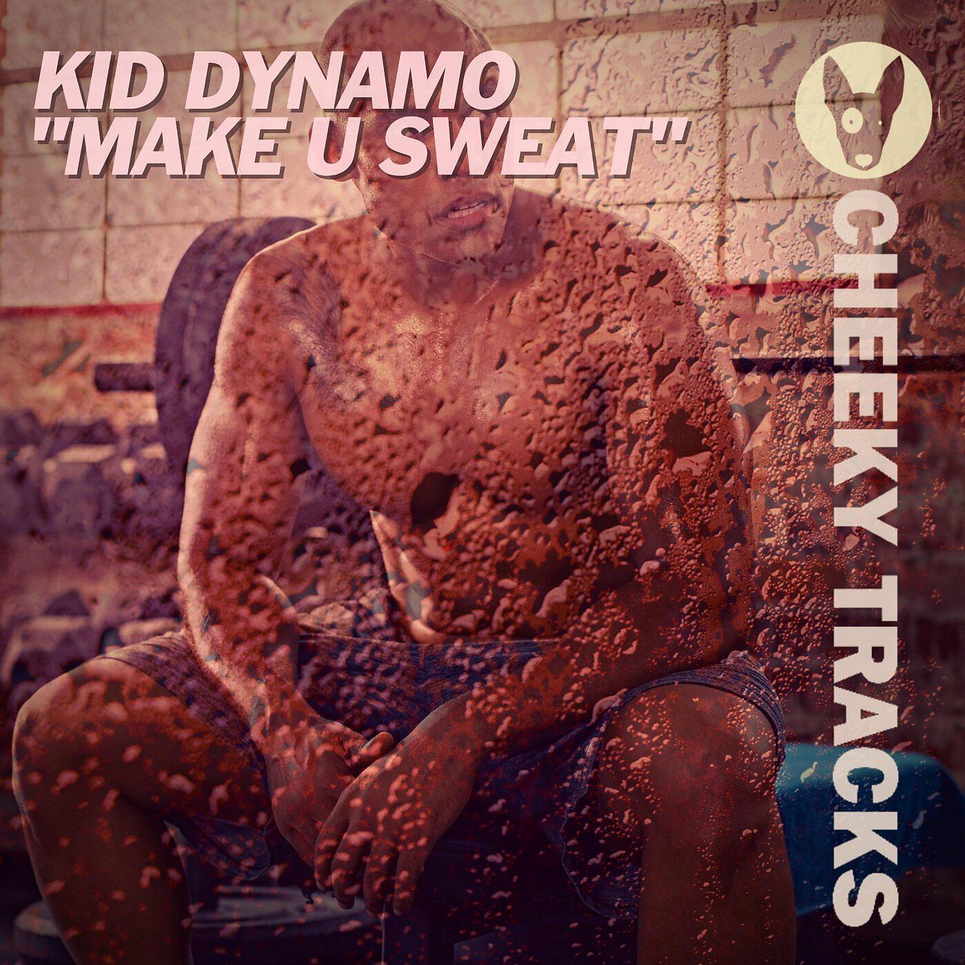 Релиз Make U Sweat