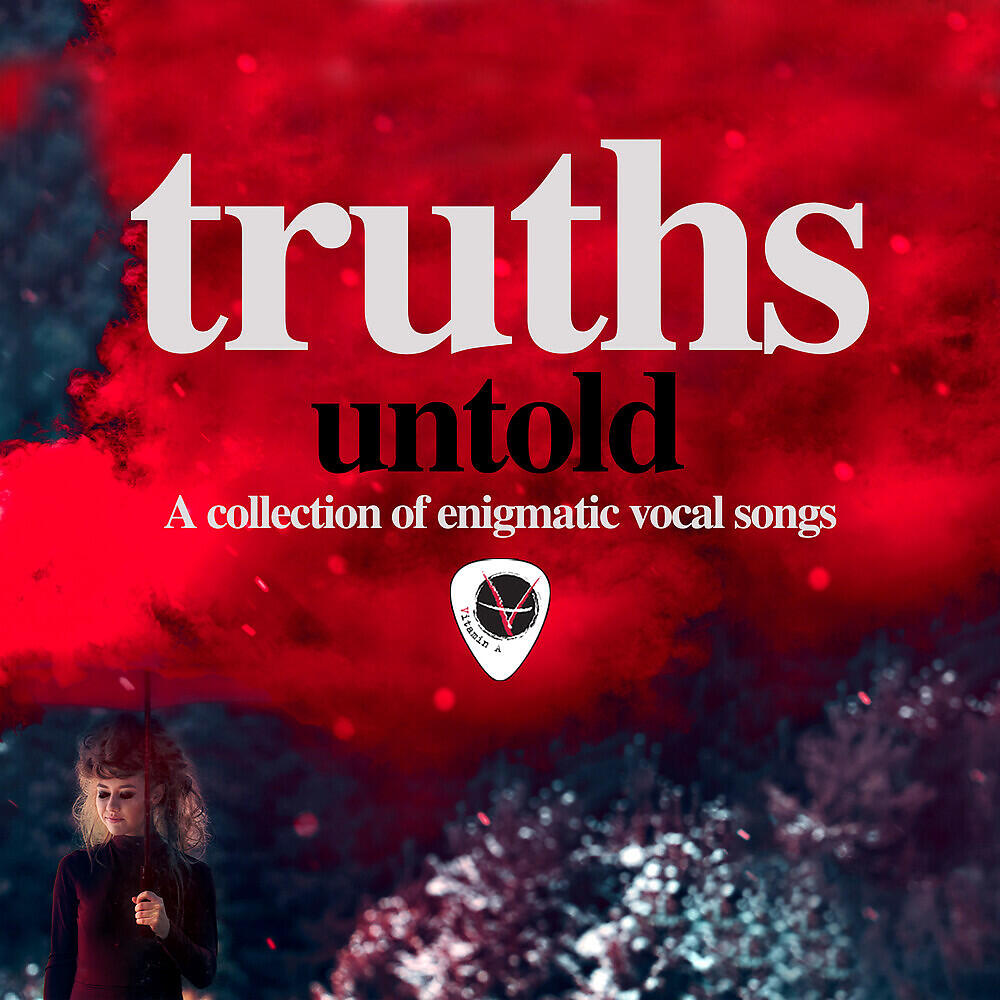 Релиз Truths Untold