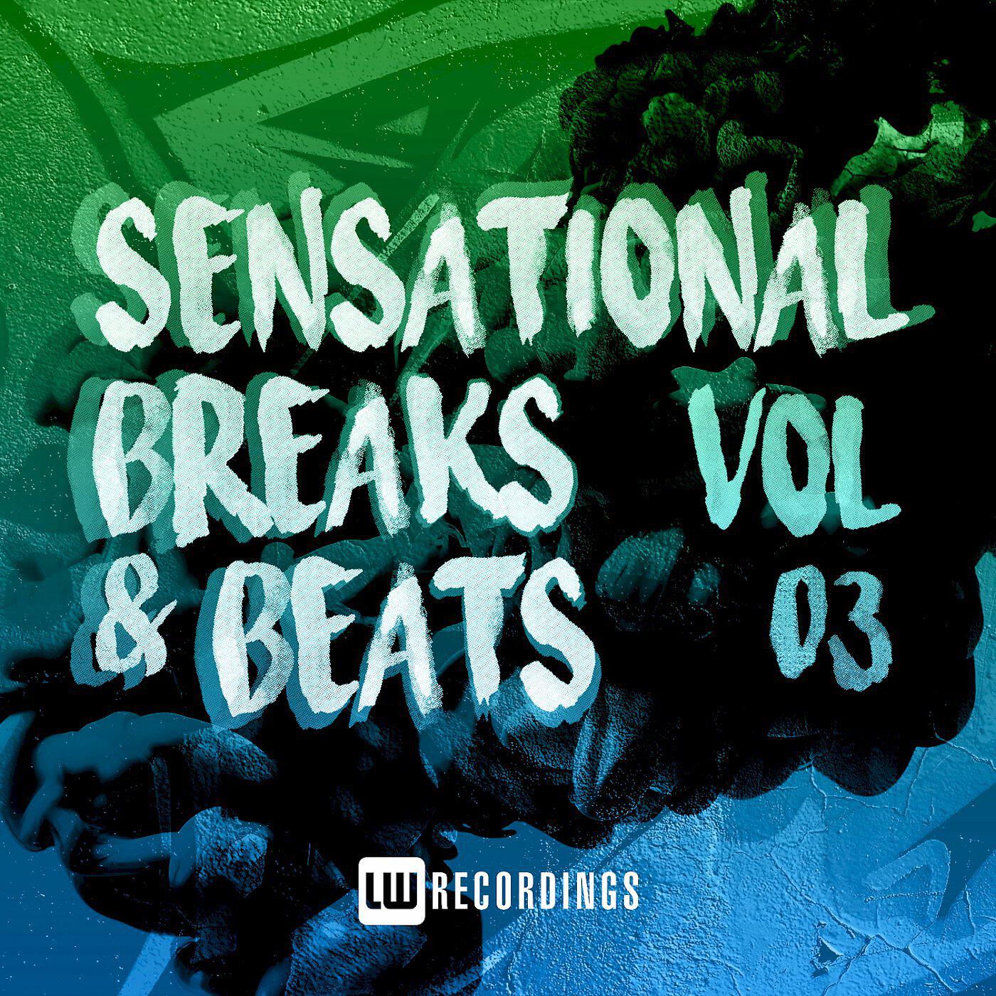 Релиз Sensational Breaks & Beats, Vol. 03