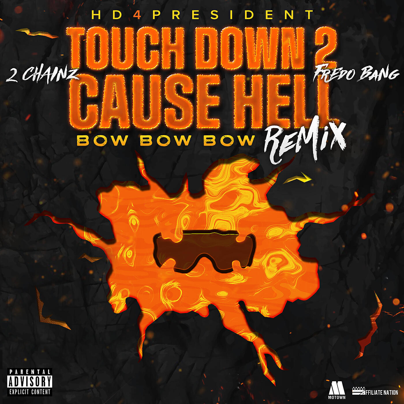 Релиз Touch Down 2 Cause Hell (Bow Bow Bow)