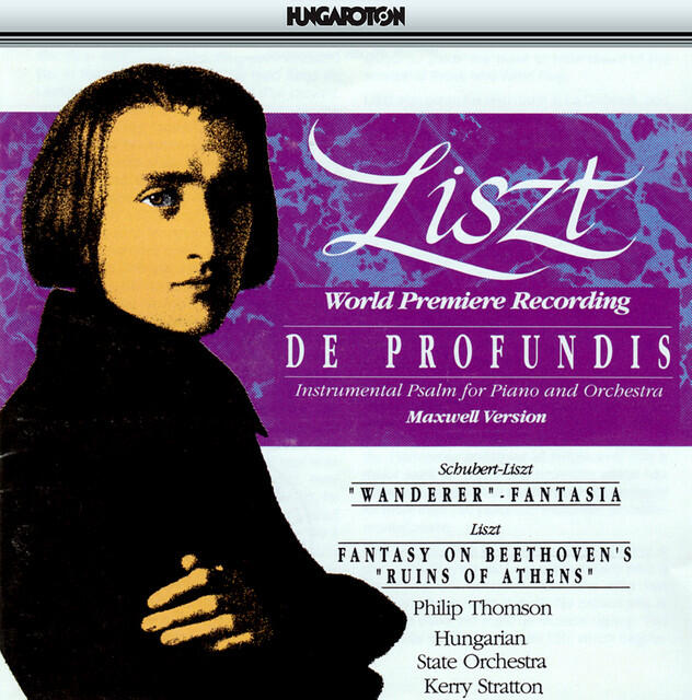 Релиз Liszt: De Profundis / Wanderer Fantasy / Fantasy On Beethoven's Ruin of Athens