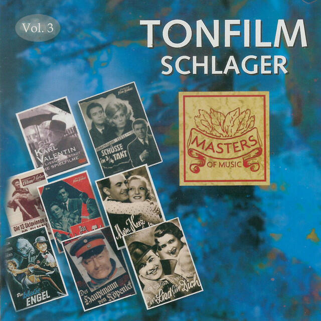 Релиз Masters of Music: Tonfilm Schlager, Vol. 3