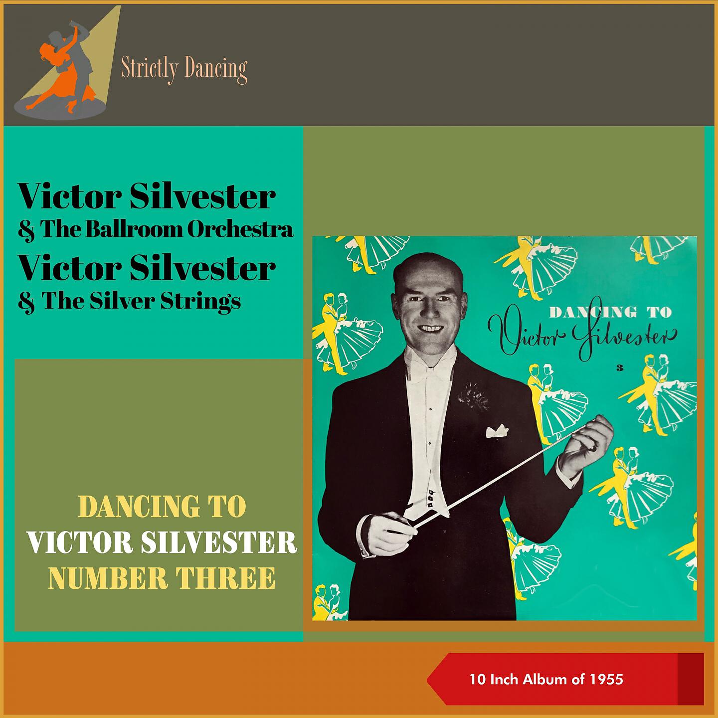 Victor Silvester And His Silver Strings