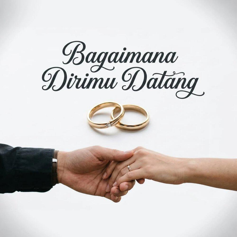 Релиз Bagaimana Dirimu Datang