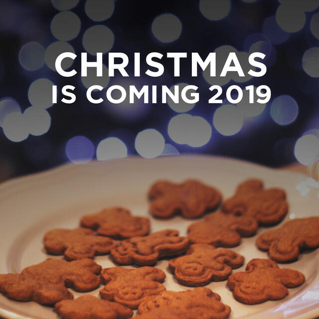 Постер альбома Christmas Is Coming 2019
