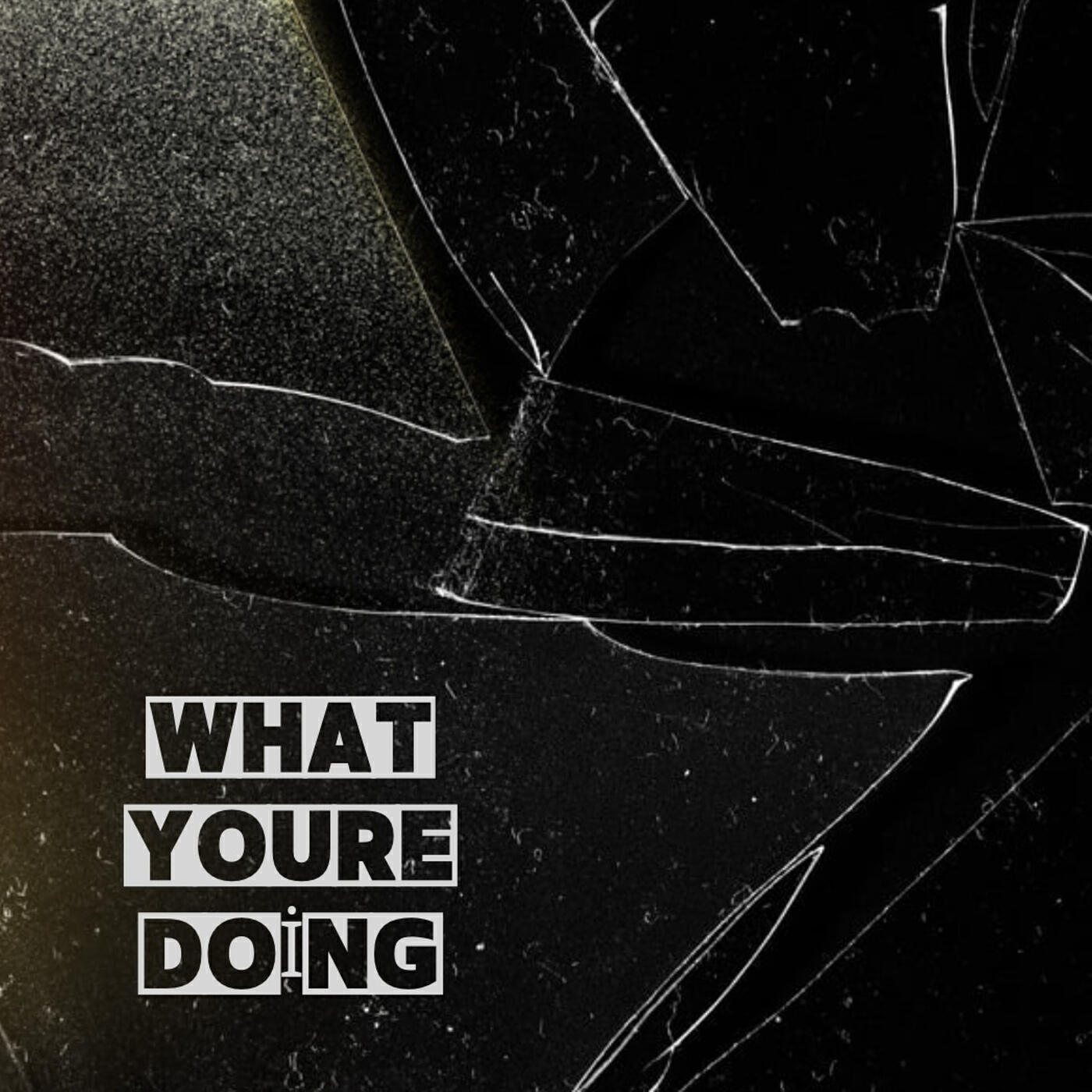 Трек What You're Doing