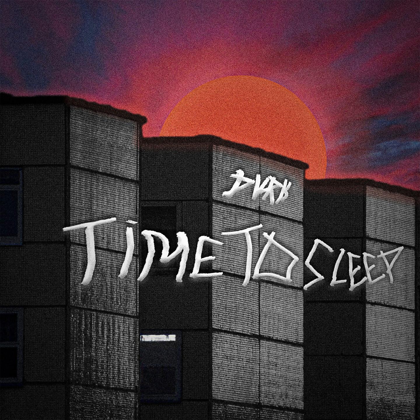 Релиз Time To Sleep
